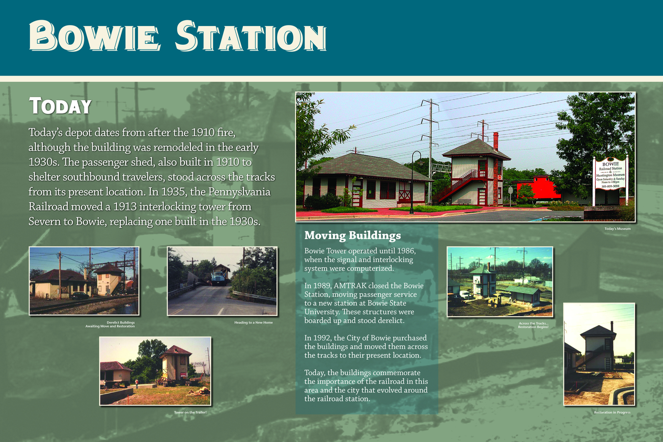 3 BOW WLCM PNLS : Bowie Station has been moved across the tracks for historic preservation