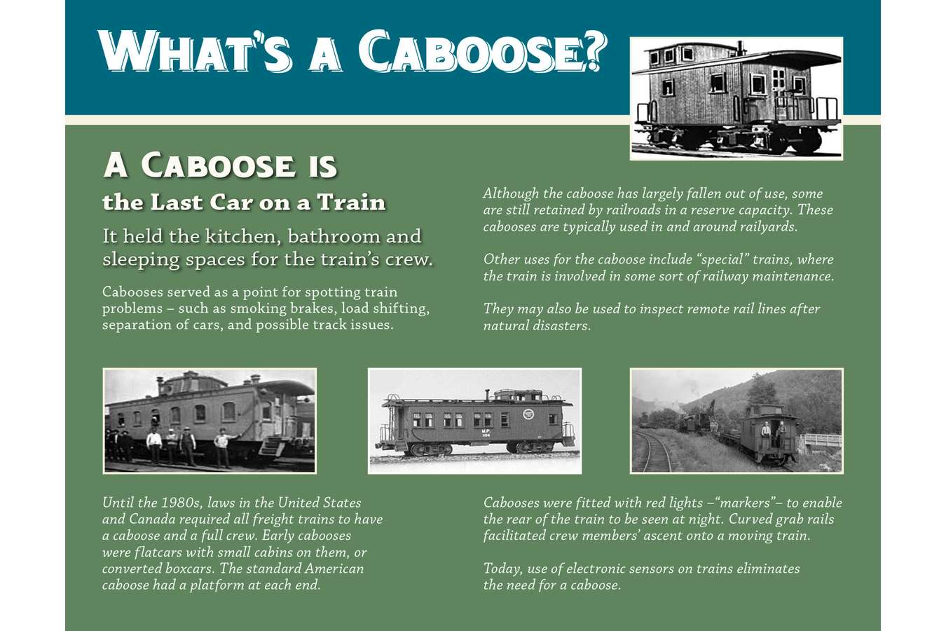 4 CABOOSE : The City of Bowie maintains a Caboose at Bowie Station for interpretive and educational programs