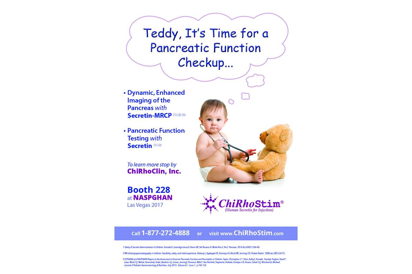 Chirhostim Dr Baby Bear : Handout for North American Society for Pediatric Gastroenterology, Hepatology and Nutrition trade show